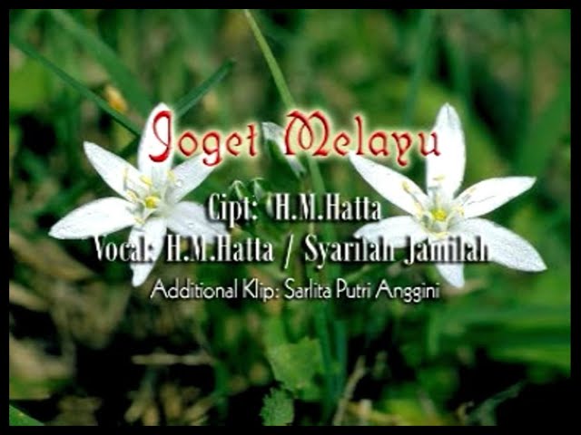 Joget Melayu - H. M. Hatta & Syarifah Jamilah [Original Video] class=