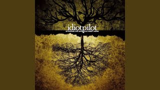 Watch Idiot Pilot Deep Blue Alternative Track video