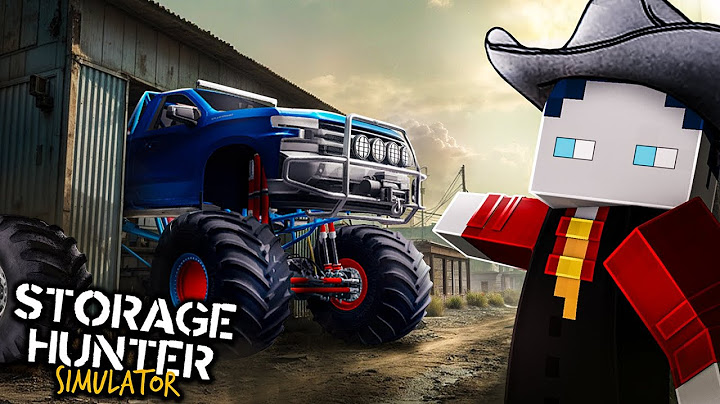 BASTIGHG SPIELT ZUM 5. MAL STORAGE HUNTER SIMULATOR