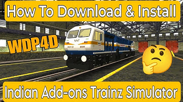 How To Add WDP4D || Indian Add-ons || Trainz Simulator