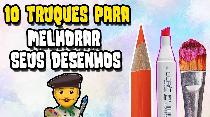 9 Truques de Desenho para Melhorar Sua Coloração!