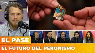 🚨 EL PERONISMO BUSCA CANDIDATO MIENTRAS LLA SE ROMPE EN PEDAZO | El Pase con Jonathan Heguier