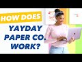 How does YayDay Paper Co. work?