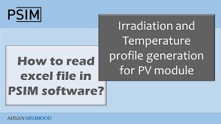 Irradiance and temperature profile in PSIM software | Read excel file in PSIM | Lookup table in PSIM