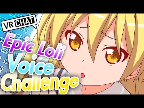 VRChat Epic Loli Voice Challenge (Funny moments!)