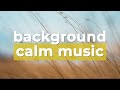 Calm Music (No Copyright) 