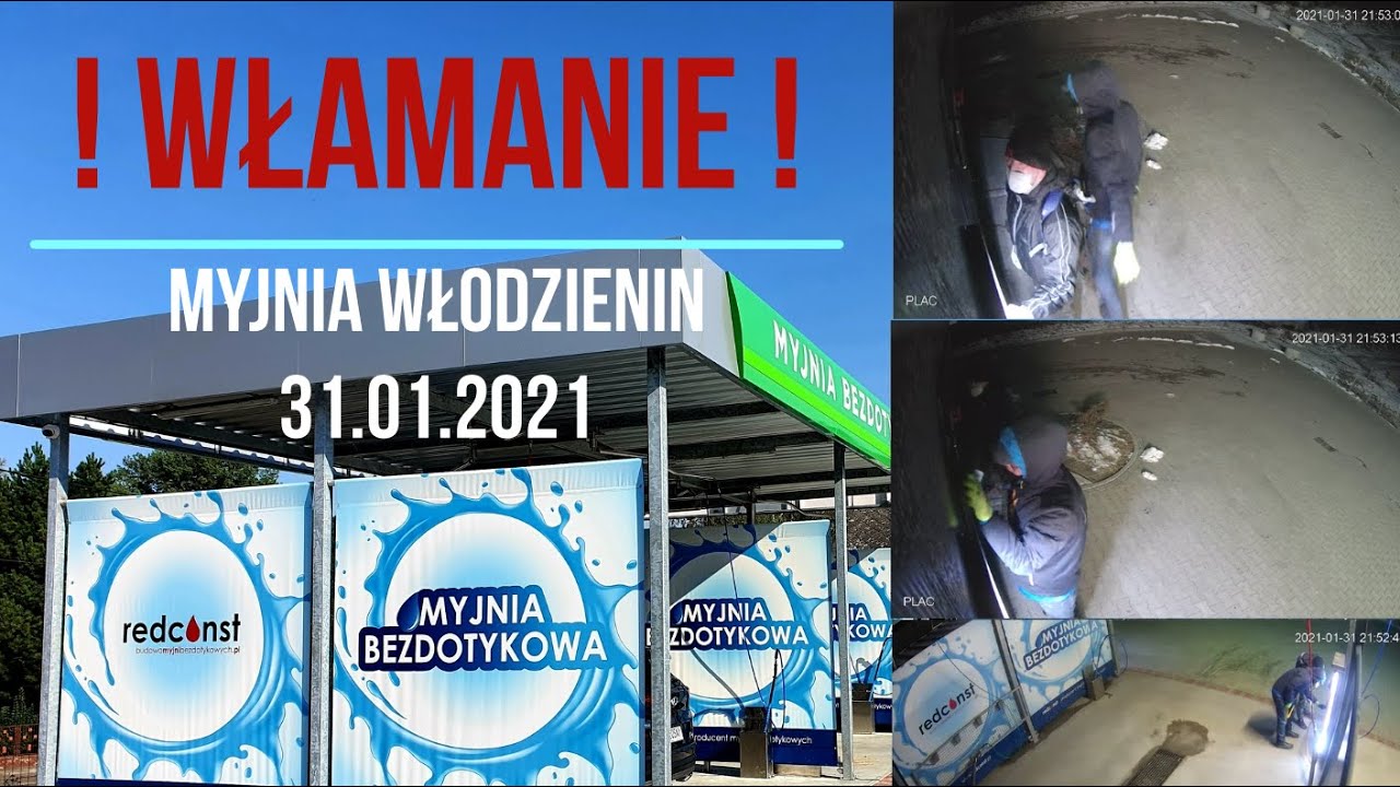 Włamanie - Myjnia Włodzienin 31.01.2021