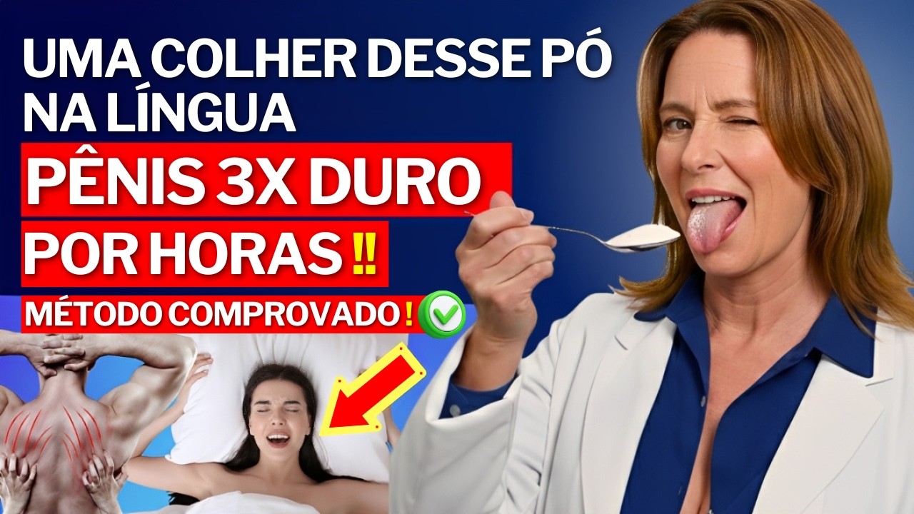 DURO em 5 MINUTOS!! O PÓ BARATO que 'INUNDA' as VEIAS!! (99% JÁ COMPROVARAM)
