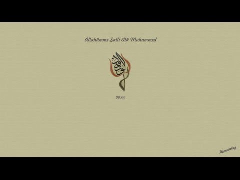 03 - İlâhîler - Allahümme Salli Alâ Muhammed [1080p]