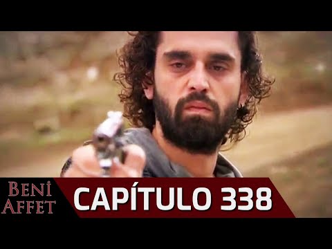 Perdóname (Beni Affet) - Capítulo 338