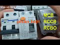 sự khác biệt giữa MCB, RCCB, RCBO