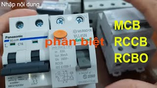 PHÂN BIỆT MCB, RCCB, RCBO BẠN NÊN BIẾT