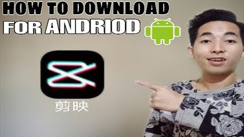 How to download a Tiktok Chinese Editor |clipping (剪映)for Android user | step by step #sasswars