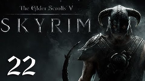 Skyrim Walkthrough - Part 22 "MAGES GUILD" (Let