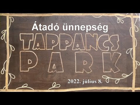 Tappancs park átadása Hernád 2022