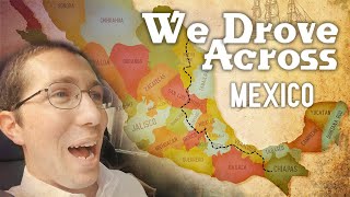 We DROVE Across Mexico in 8 DAYS