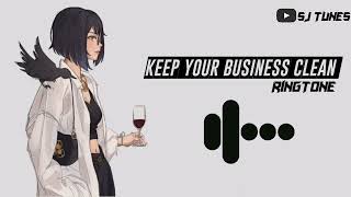 Keep Your Business Clean || Attitude Ringtone || Download link in description ⬇️ || SJ TUNES screenshot 3