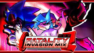 FATALITY (Invasion Mix II) - Friday Night Funkin': Vs Sonic.EXE (ft. maimy, bibirobo, rayray)