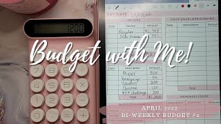 Budget with Me | April Paycheck #2 | Bi-weekly | Budget with Kriss