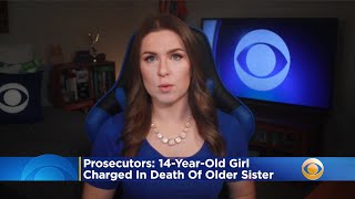 Lancaster County Prosecutors: Girl, 14, Charged In Death Of Older Sister
