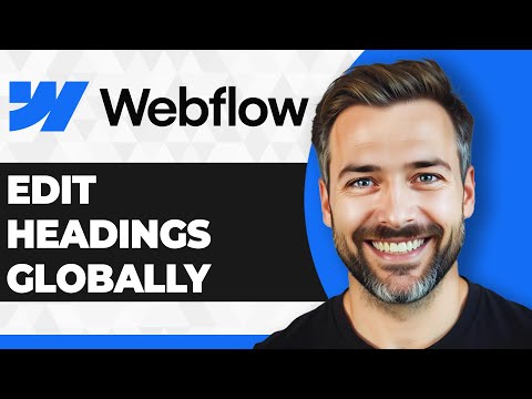 How to Edit Headings Globally in Webflow (2026 Guide)