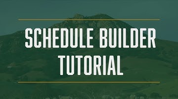 Schedule Builder Tutorial