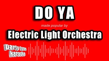 Electric Light Orchestra - Do Ya (Karaoke Version)