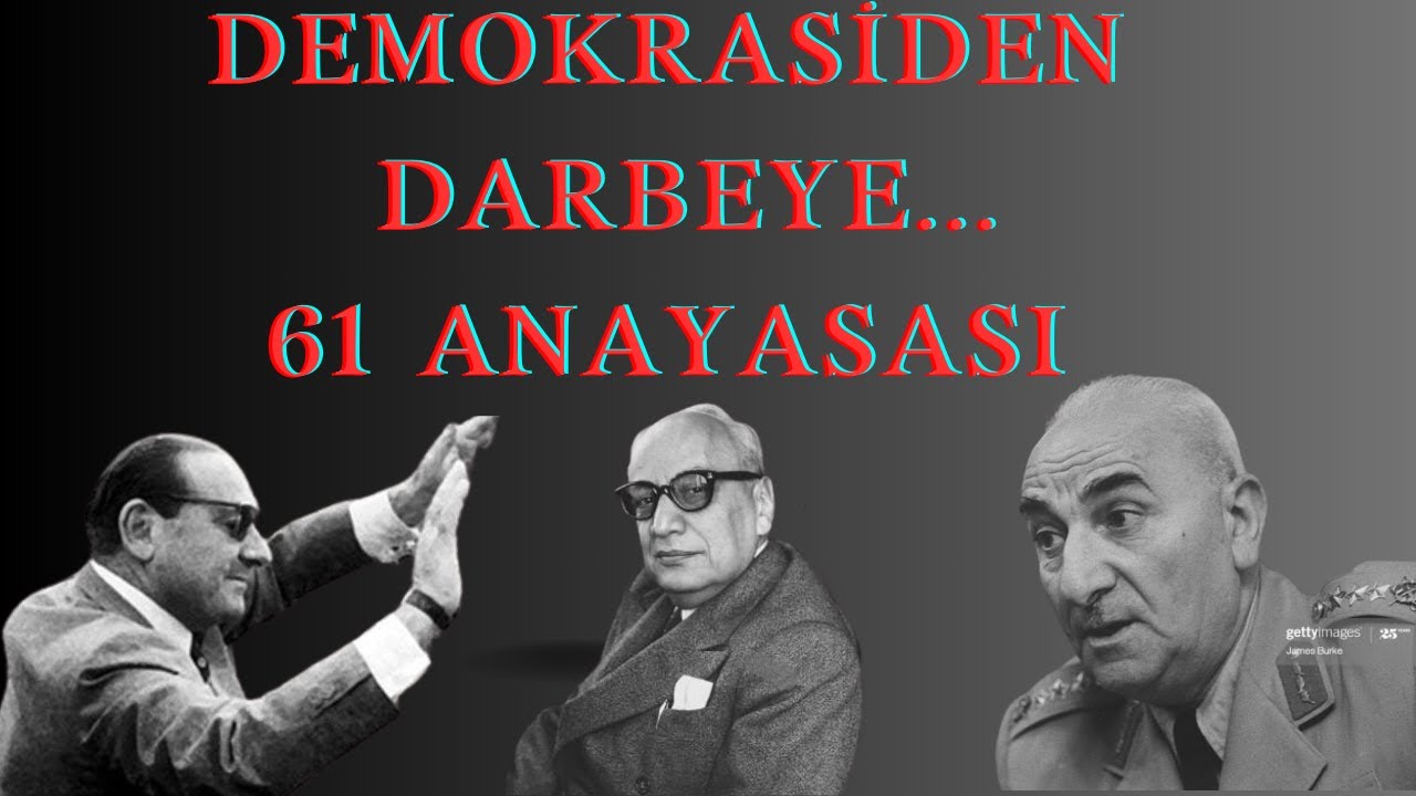 En Özgürlükçü Anayasa: 61 Anayasası- Öncesi ve Sonrası