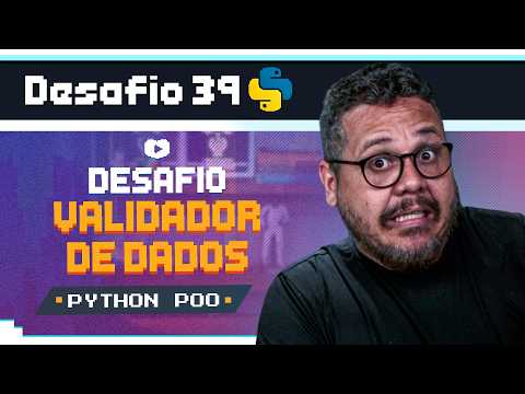 Aprenda REGEX em Python Criando um Validador de Dados - Curso Python POO: Desafio 39
