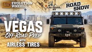 Evolution Wheel Road Show - Vegas Offroad Prep Day Ep. 14