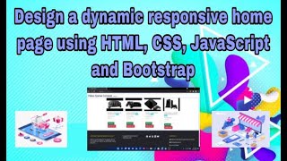 Full Design a dynamic responsive home page using HTML, CSS, JavaScript and Bootstrap  [Episode - 6] Update