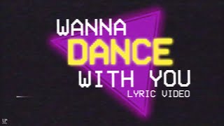 Miniatura de vídeo de "Fern. - Wanna Dance With You  (Official Lyric Video)"