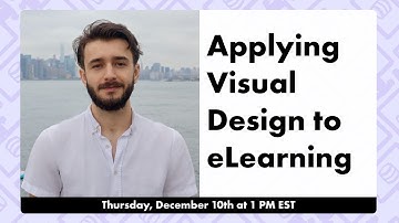 Applying Visual Design Principles to eLearning - Live Workshop