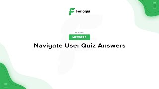 Forlogis LMS: Navigate User Quiz Answers
