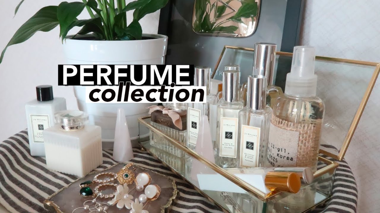 My Perfume Collection | Jo Malone, Chloé, & Elizabeth and James