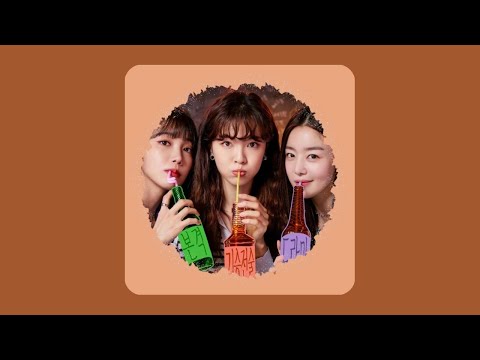 A Drink Of Life | Work Later, Drink Now OST