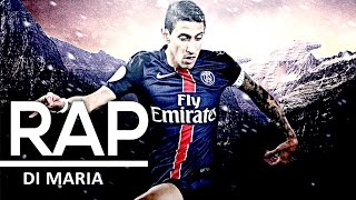 Rap Do Di Maria Paris Saint Germain Tributo 39º Kanhanga Sportrap