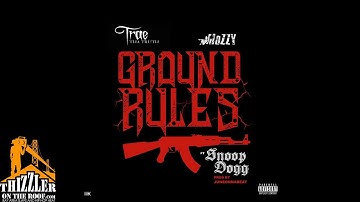 Trae tha Truth & Mozzy ft. Snoop Dogg - Ground Rules (Prod. JuneOnnaBeat) [Thizzler.com]