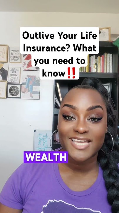 Outlive Your Life Insurance What You Need To Know Full Video On My outlive-your-life-insurance-what-you-need-to-know-full-video-on-my