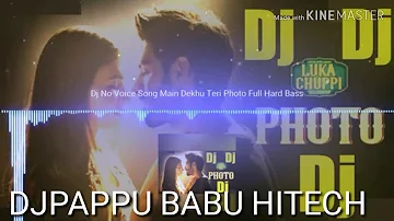 DJ RajKamal Basti Main Dekhu Teri Photo DJ Song