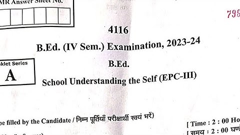 School Understanding The Self B.ed. 4 Sem Previous year question paper #rmpssu