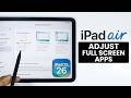 How to Adjust Full Screen on iPad Air M4 - Multitasking & Display (iPadOS 26)