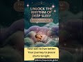 Unlock the Rhythm of Deep Sleep 🌙 Find Your Personal Peace #shorts