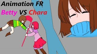 Glitchtale Animation : Betty vs Chara [FRENCH DUB]