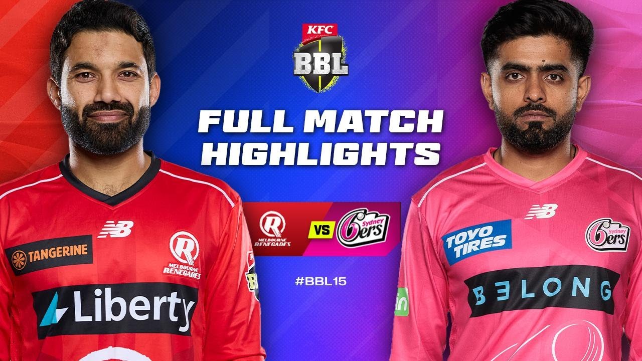 Melbourne Renegades v Sydney Sixers Match Highlights | #BBL15