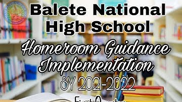 Homeroom Guidance Implementation/SY 2021-2022/First Quarter/Balete National High School