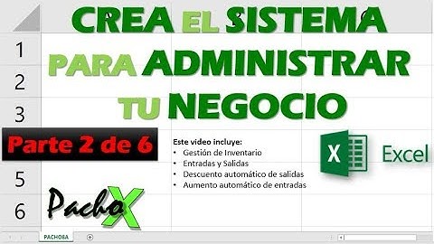 Crear Sistema para Administrar tu Negocio - Parte 2 de 6 | Microsoft Excel