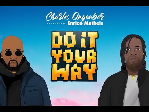 Charles Onyeabor - Do It Your Way | Feat. Enrico Matheis (Evry) | Best Summer Animated  Video - 2021