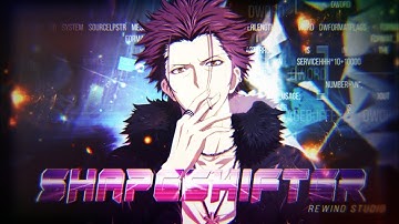 [Rewind] Shapeshifter MEP  [3rd place ENP:Blizzard Heat IC]