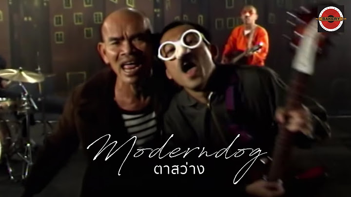 Moderndog - ตาสว่าง [Official MV]